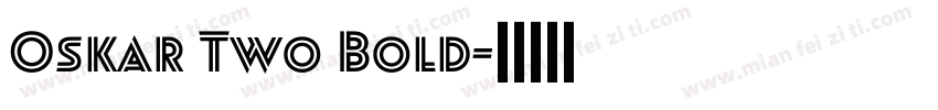 Oskar Two Bold字体转换